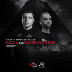 G.O.D.A. B2B Tamer ElDerini - MIE 1st Anniversary Live at CJC