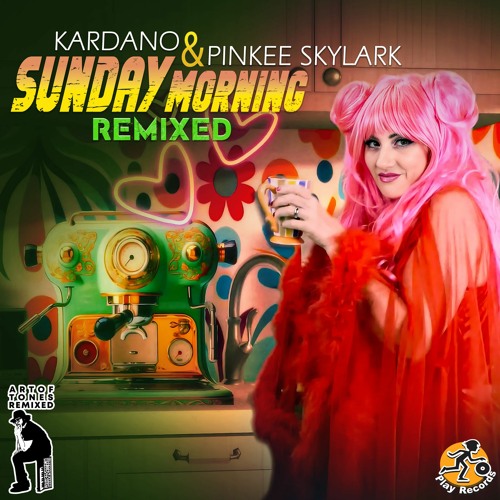 Kardano & Pinkee Skylark / Sunday Morning (Melleefresh Remix)