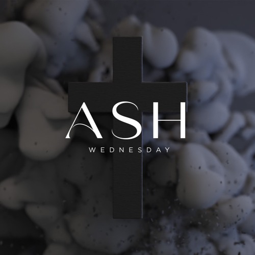 Stream (February 14, 2024-Ash Wednesday)