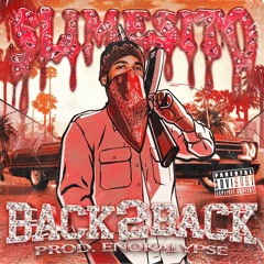 SLIMESITO - BACK 2 BACK (PROD. ENOKALYPSE)