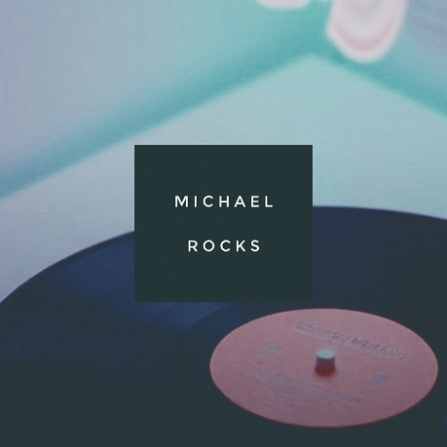 Michael Rocks