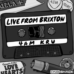 4AM KRU LIVE FROM BRIXTON - EXCLUSIVE
