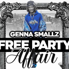 GENNA SMALLZ - FREE PARTY