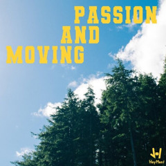 헤이맨 - passion and moving