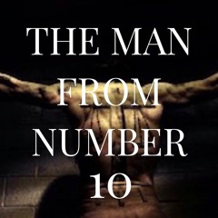The Man From Number Ten - A Chemical Solution (For A Spiritual Problem)