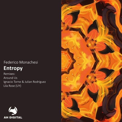 Federico Monachesi - Entropy (Lila Rose UY Remix)