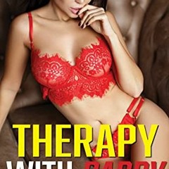 [PDF] ❤️ Read Therapy with Daddy: Taboo Short Story of a Unprotected Stepdaughter in Doctor's Of