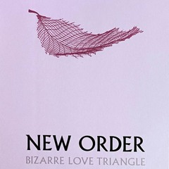 New Order - Bizarre Love Triangle (JP Edit Remix)