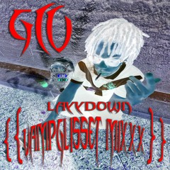 G4 - "LAYYDOWN" {{VAMPGLI$$ET MIXXX}} [ HOSTED BY HELL HOUSE RECORDS]