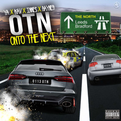 YA X RAYNER X INNES X KAV - Onto The Next