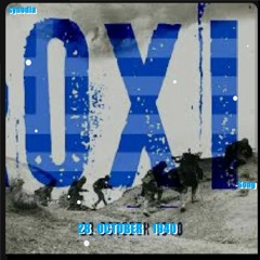 OXI Song - 28th of October ( Downloadable - unplugged )