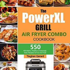 [FREE] EPUB 📝 The PowerXL Grill Air Fryer Combo Cookbook: 550 Affordable, Healthy &