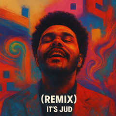 Save Your Tears - The Weeknd ( It's JUD - Afro House Remix )