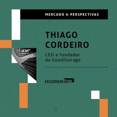 M&P recebe Thiago Cordeiro, CEO da GoodStorage