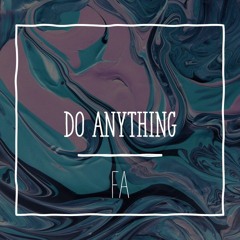 Do Anything