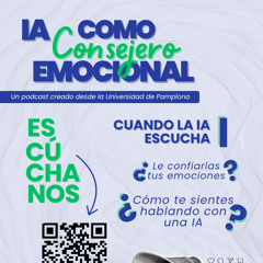 La IA como Consejero Emocional ¨Cuando la IA escucha¨