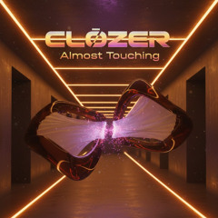 CLØZER – Almost Touching [Dance Pop]