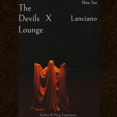 The Devils Lounge X (Mixed By Lanciano)