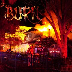 BURN- $HMANDY