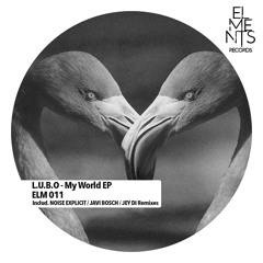 L.U.B.O - My World (Jey Di Remix)