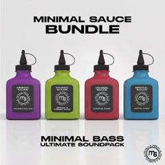 Mycelium Sounds - Minimal Sauce Bundle [MINIMAL BASS SOUND PACK]