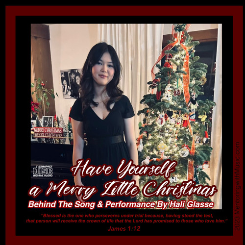 Have Yourself A Merry Little Christmas by Hali Glasse