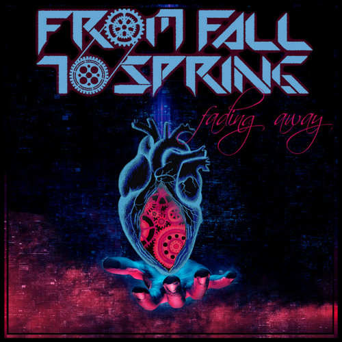 From Fall to Spring - Fading Away