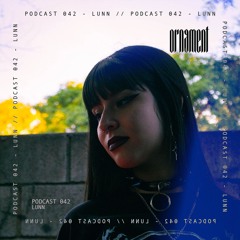 Ørnament Podcast 042 - Lunn