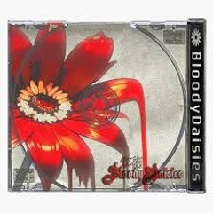 Bloody Daisies - Ft. Yung Kage x Larrycroft x Softwilly
