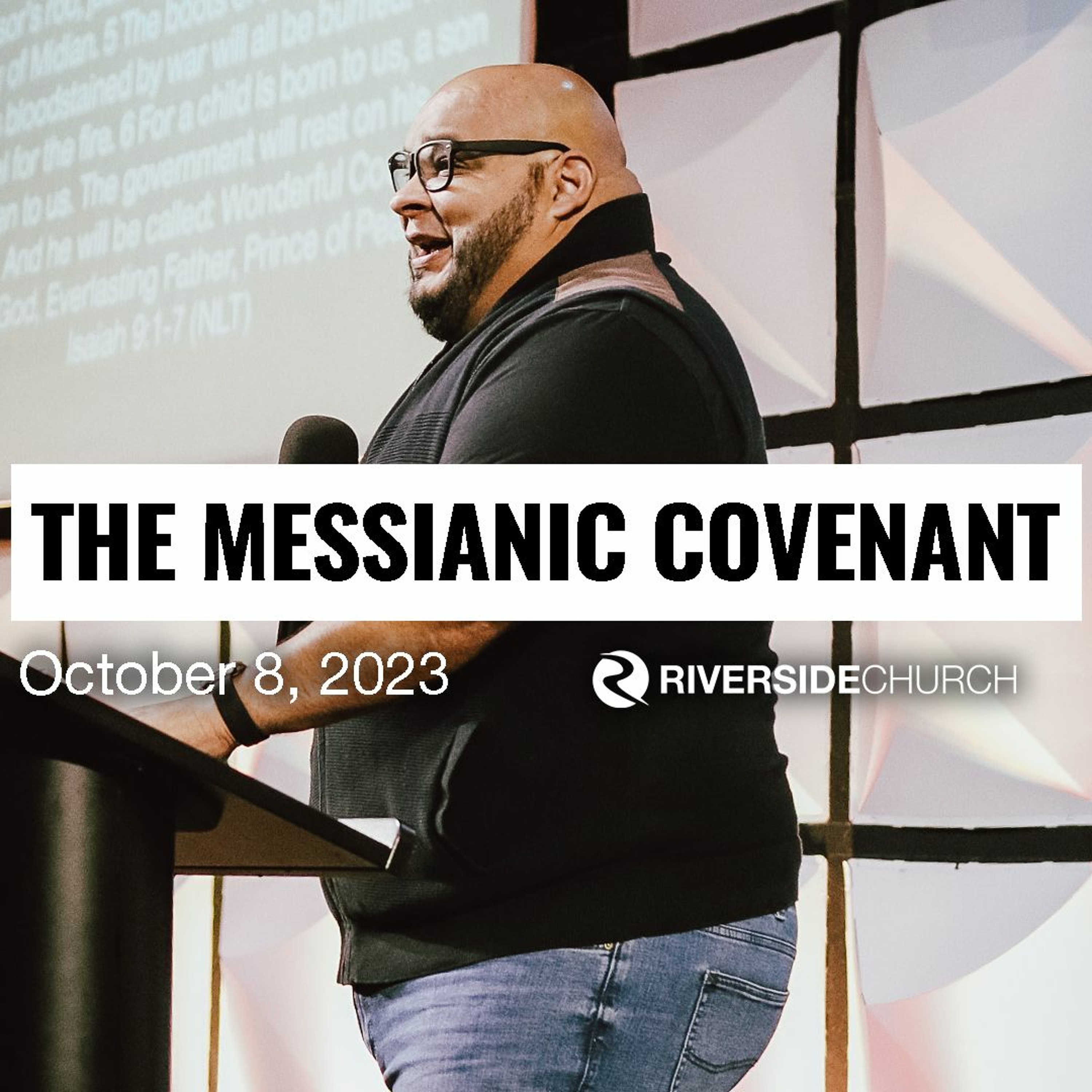 The Messianic Covenant | Pastor Robert Rivera episode artwork