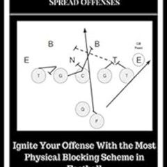 [DOWNLOAD] KINDLE 💚 Coaching the A Gap Power For Spread Offenses: Ignite Your Offens