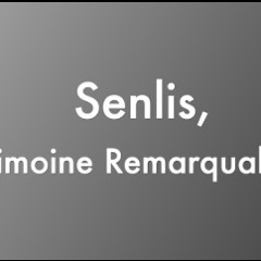 podcast visites guidées Senlis