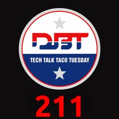 Tech Talk Taco Tuesday #211--Safety with Jorge and Larry