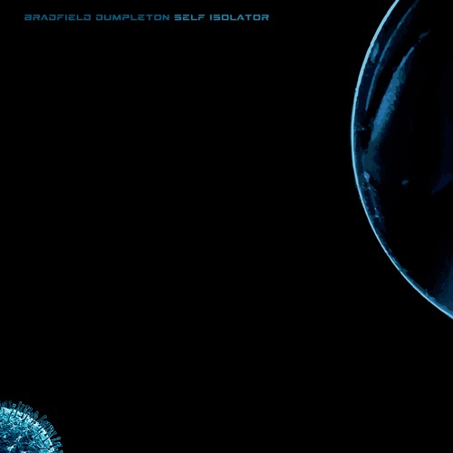 SELF ISOLATOR (with Malcolm Martin)