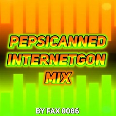 Pepsicanned (Internetgon Mix) by fax0086