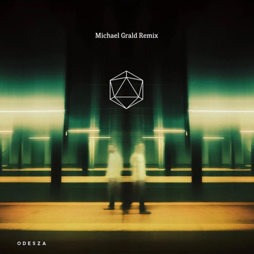 ODESZA - The Last Goodbye (Michael Grald Remix)