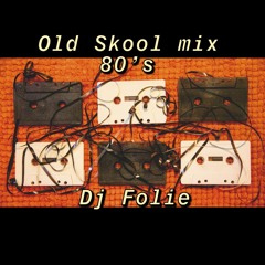 Old Skool Soul Mix (80's) - Dj Folie (MMF)