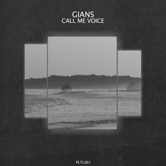 PREMIERE: Gians - Call Me Voice [Polyptych]