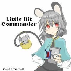 【秋例大祭9】Little Bit Commander 【demo】