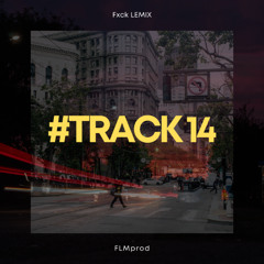 LIT #TRACK14