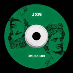 JXN House Mix 2