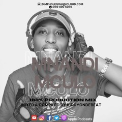Mnandi Mculo 100% Production Mix Vol. 01