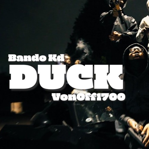 Duck (feat. VonOff1700)