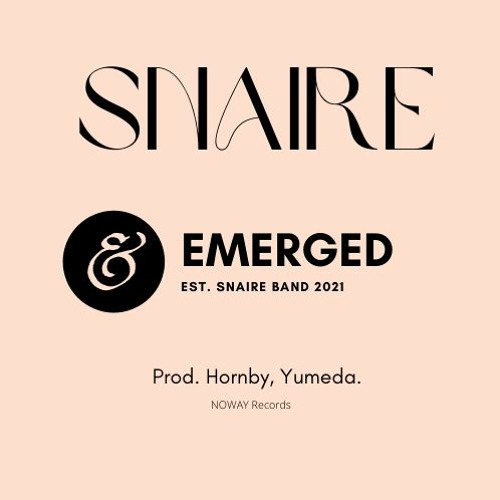 Emerged - Snaire Band.