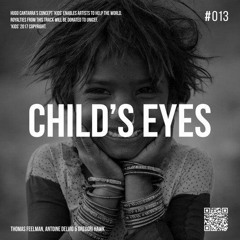 Thomas Feelman, Antoine Delvig & Gregori Hawk - Child's Eyes