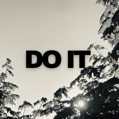 do it (full song) - itskiefbaby