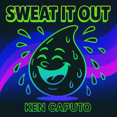 Sweat It Out
