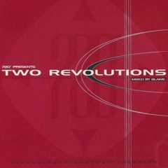 Blame - Two Revolutions - Part TWO - 720 Degrees - 1999