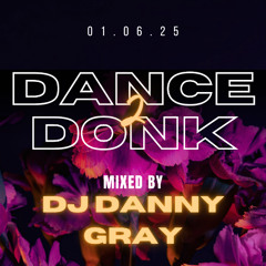Dance 2 Donk