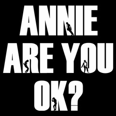 Annie Are You OK? (Michael Jackson - Smooth Criminal Remix) ***FREE DL***